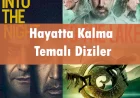 Kıyamet sonrası temalı diziler