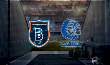 Başakşehir-Gent maçında ilk 11ler belli oldu! Rövanş maçı hangi kanalda?